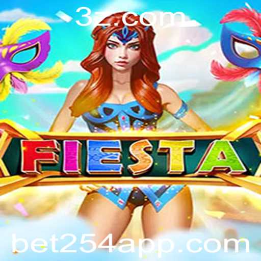 Descubra o Encantador Jogo 'Fiesta' com Bet254