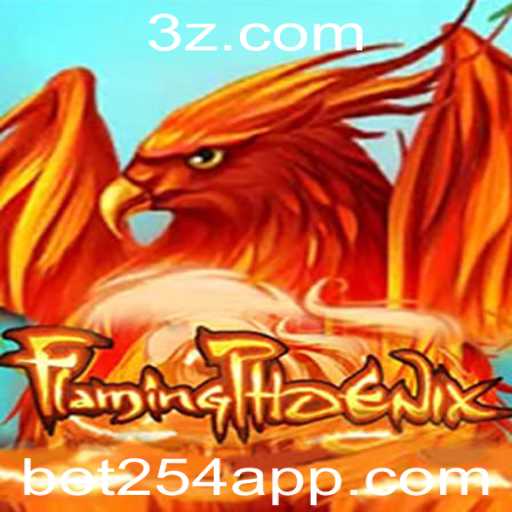 FlamingPhoenix: Mergulhe na Ação Através de bet254