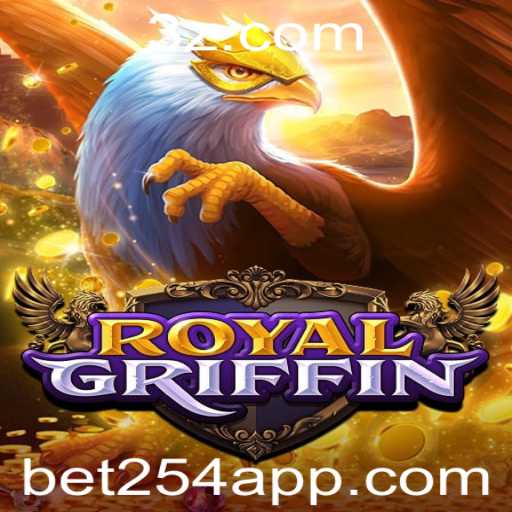 Explorando o Universo de RoyalGriffin com Bet254